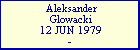 Aleksander Glowacki