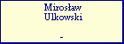 Miros�aw Ulkowski