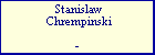 Stanislaw Chrempinski