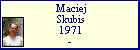 Maciej Skubis